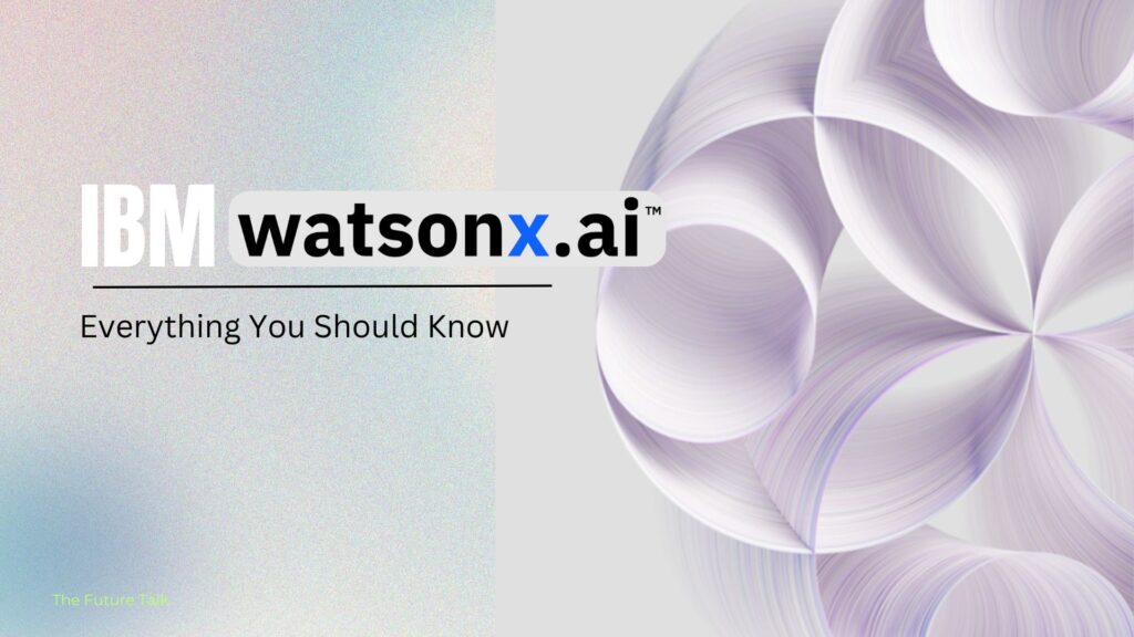 IBM watsonx.ai