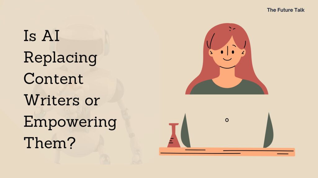 AI in Content Writing_The Future Talk