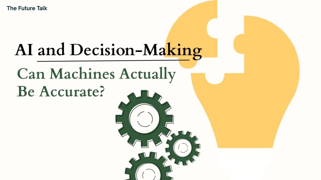 AI and Decision-Making